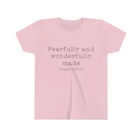 "Fearfully and Wonderfully Made" Bella Canvas Youth Short Sleeve Tee